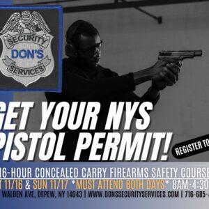 Get your NYS 16-Hour Concealed Carry course completed today so you can apply for a NYS Pistol Permit!