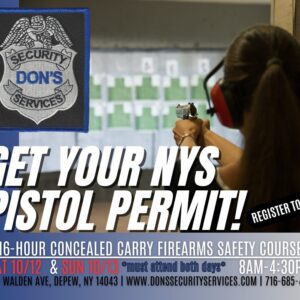 Get your NYS 16-Hour Concealed Carry course completed today so you can apply for a NYS Pistol Permit!